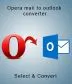Opera Mail to Outlook